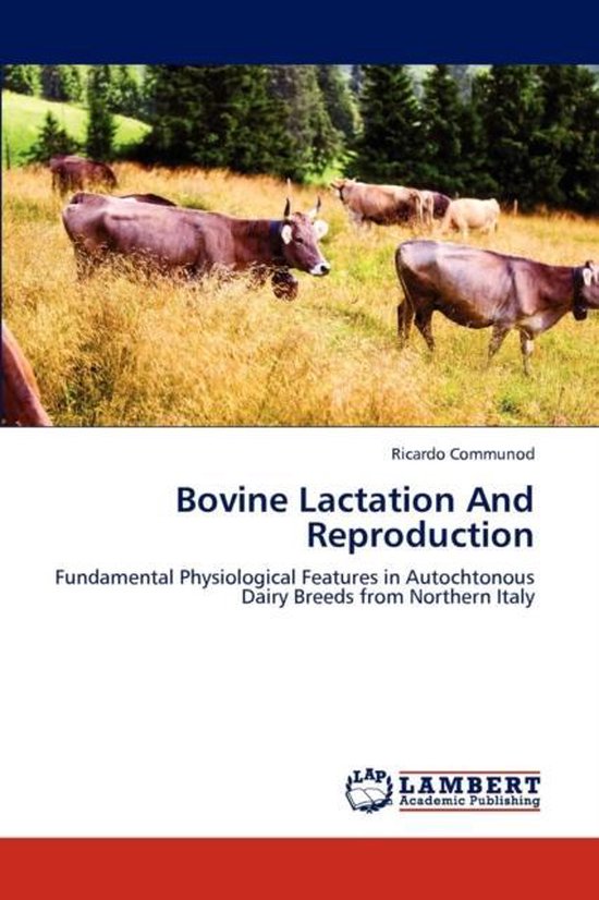 Bovine Lactation And Reproduction - cover
