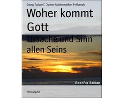 Woher kommt Gott