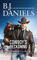 The Montana Cahills - Cowboy's Reckoning