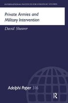 Adelphi series- Private Armies and Military Intervention