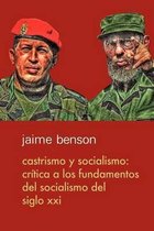 Castrismo Y Socialismo