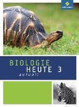 Biologie heute aktuell 3. Schülerband. Realschulen. Nordrhein-Westfalen
