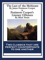 The Last of the Mohicans & Fenimore Cooper's Literary Offenses