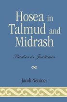 Hosea in Talmud and Midrash