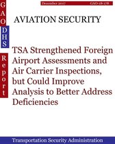 GAO - DHS - AVIATION SECURITY