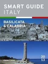 Smart Guide Italy 15 - Smart Guide Italy: Basilicata & Calabria