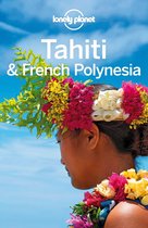 Travel Guide - Lonely Planet Tahiti & French Polynesia
