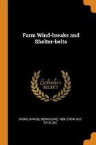 Farm Wind-Breaks and Shelter-Belts