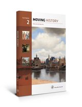 Samenvatting hoofdtuk 6 Sprekend verleden - Moving History havo/vwo 2 textbook, ISBN: 9789057309069 Geschiedenis
