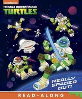 Teenage Mutant Ninja Turtles - Really Spaced Out! (Teenage Mutant Ninja Turtles)