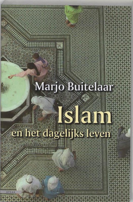 Islam en het dagelijks leven - Marjo Buitelaar | Do-index.org