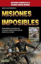 Historia Bélica- Misiones Imposibles