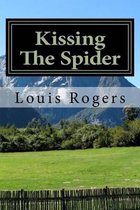 Kissing The Spider