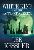 White King and the Battle of America