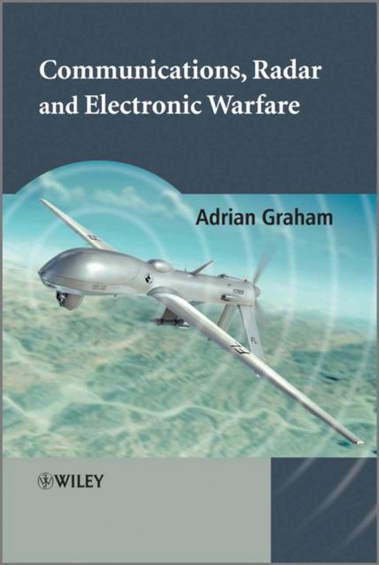 Communications, Radar and Electronic Warfare 9780470688717 A W