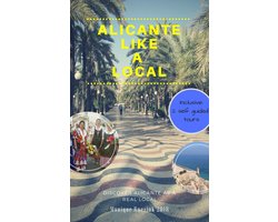 Alicante Like a Local 2018