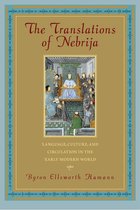 Studies in Print Culture and the History of the Book - The Translations of Nebrija