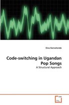 Code-switching in Ugandan Pop Songs