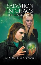 Salvation in Chaos - The Starlit Path