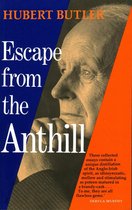 Escape from the Anthill
