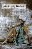 Seven Parts Woman