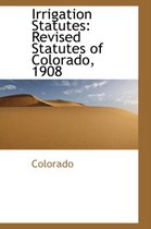 Irrigation Statutes