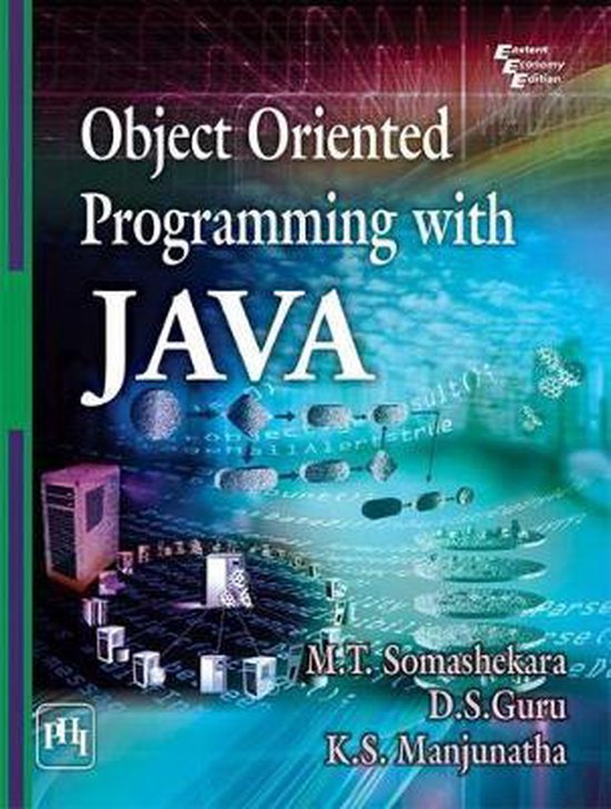 Object Oriented Programming with Java, M.T. Somashekara | 9788120352872 ...