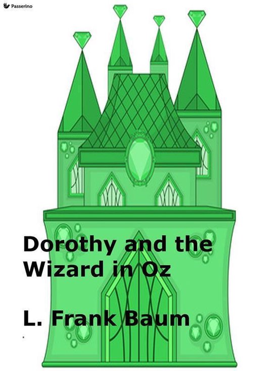 Dorothy and the Wizard in Oz - cover