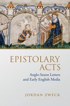 Toronto Anglo-Saxon Series - Epistolary Acts