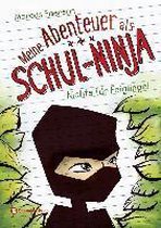 Meine Abenteuer als Schul-Ninja, Band 01