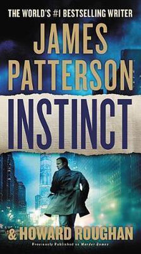 Instinct (Previously Published as Murder Games), Howard Roughan