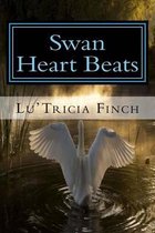 Swan Heart Beats