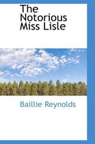 The Notorious Miss Lisle