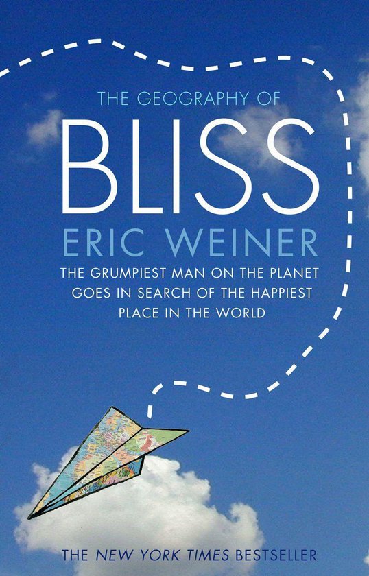 The Geography of Bliss (ebook), Eric Weiner 9781448168484