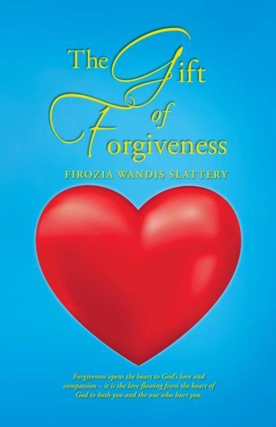 The Gift of Forgiveness - cover