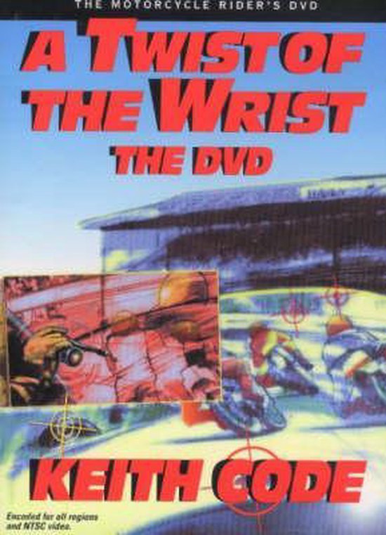 Twist of the Wrist, the DVD 9780965045063 Keith Code Boeken bol