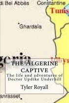 The Algerine captive