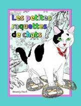 Les Petites Raquettes De Chat