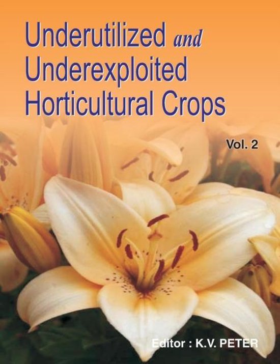Underutilized and Underexploited Horticultural Crops - cover