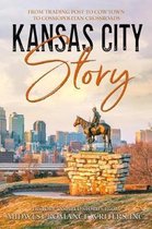 Kansas City Story