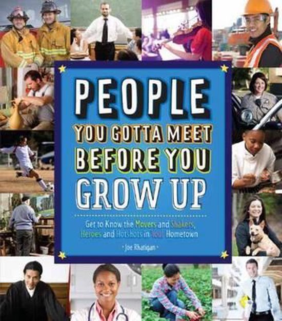 Boek cover People You Gotta Meet Before You Grow Up van Joe Rhatigan (Hardcover)