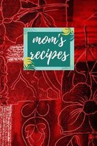 Mom's Recipes