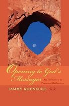 Opening to God's Messages