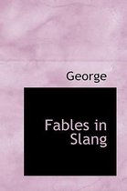 Fables in Slang