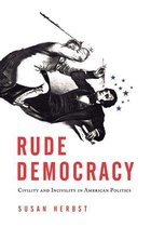 Rude Democracy