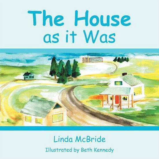 The House As It Was - cover
