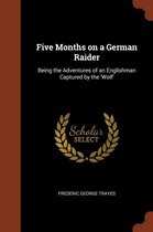 Five Months on a German Raider