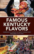 My Old Kentucky Road Trip - Famous Kentucky Flavors