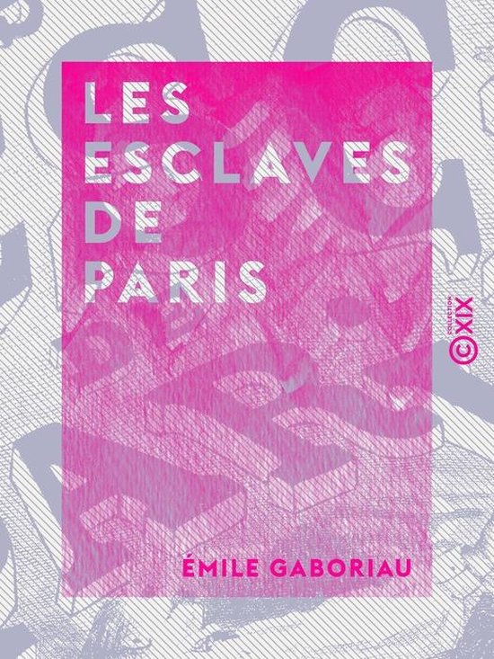 Les Esclaves de Paris - cover