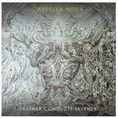 Cappella Nova & Alan Tavener - Tavener Conducts Tavener (CD)
